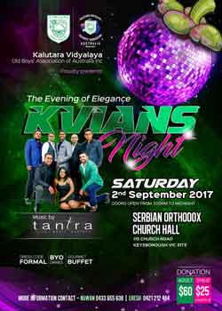 Kaluthara Vidyalaya Proudly Presents  The Evening of Elegance KVIANS Night