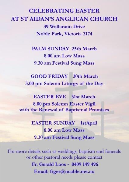 CELEBRATING EASTER AT ST AIDAN’S ANGLICAN CHURCH - Noble Park, Victoria