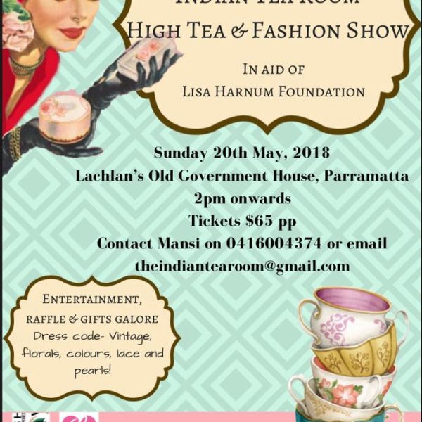 Mash Accessories Presents - Indian Tea Room - High Tea & Fashion Show (Sunday 20th May 2018) - Sydney Event