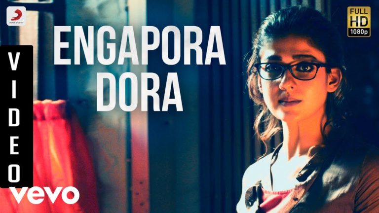 Tamil Song – Dora – Engapora Dora Tamil Video | Nayanthara | Vivek – Mervin
