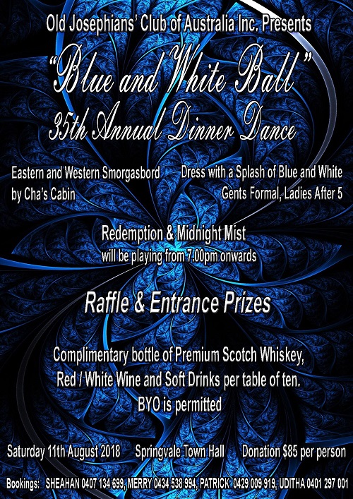 Old josephians' club of australia inc. presents "blue" and white ball" 35th annual dinner dance