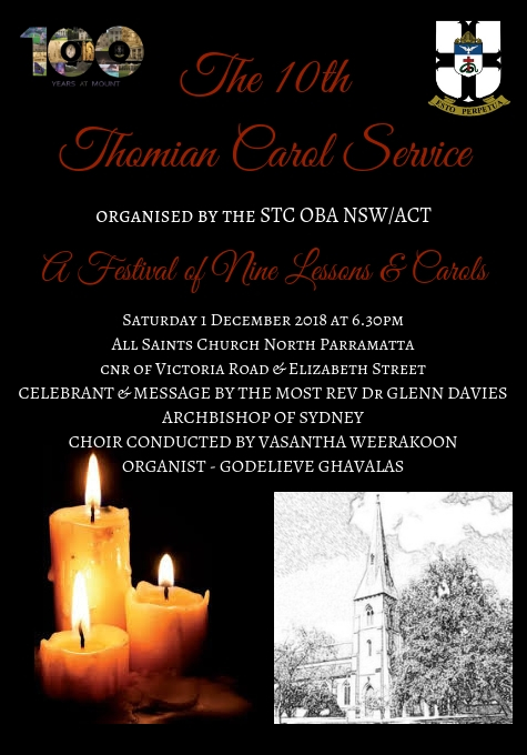 The 10th Thomian Carol Service - Organised by the STC OBA NSW/ACT - A Festival of Nine Lessons & Carols (Saturday 1st December 2018) (Sydney Event)