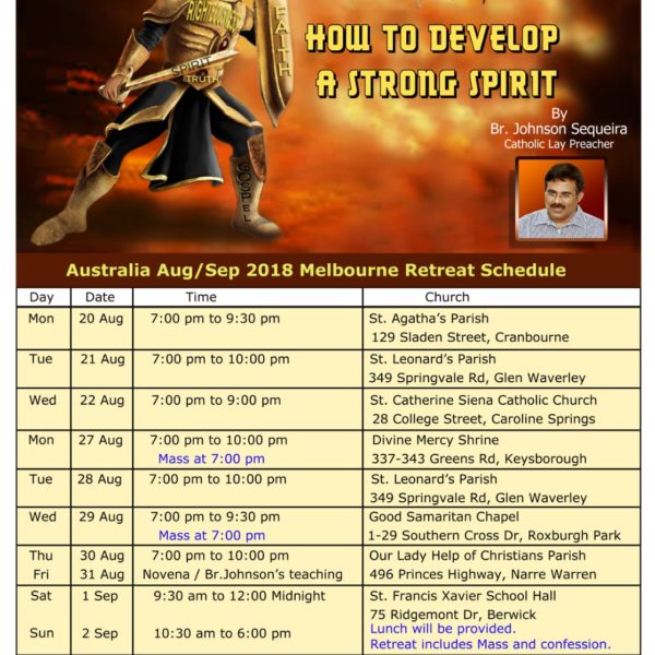 HOW TO DEVELOP A STRONG SPIRIT (Healing & deliverance retreats conducted by  BR JOHNSON SEQUEIRA  (JCILM) (Free event)