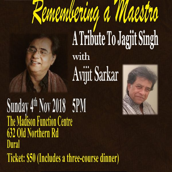 Heart & Soul Productions presents - Remembering a Maestro - A Tribute to Jagjit Singh with Avijit Sarkar