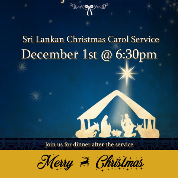 Compassion Christian Church presents "God Is With Us" - Sri Lankan Christmas Carol Service