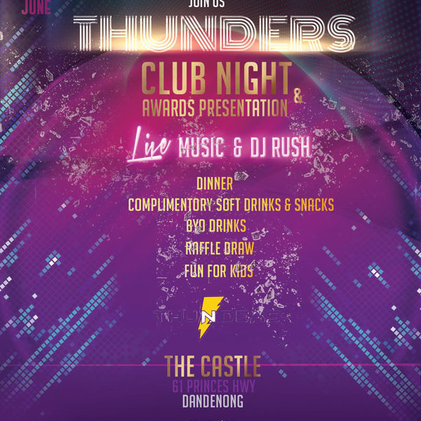 Melbourne Thunders Sports Club Inc presents - Thunders Club Night & Awards presentation (Melbourne event)