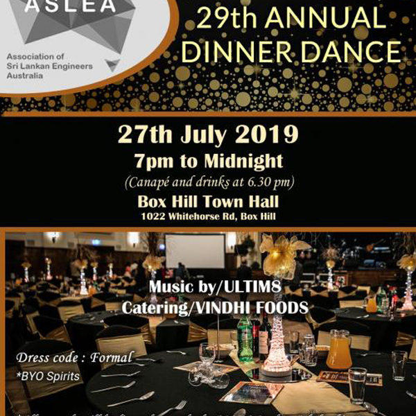 ASLEA Association of Sri Lankan Engineers Australia Presents 29 th Annual Dinner Dance