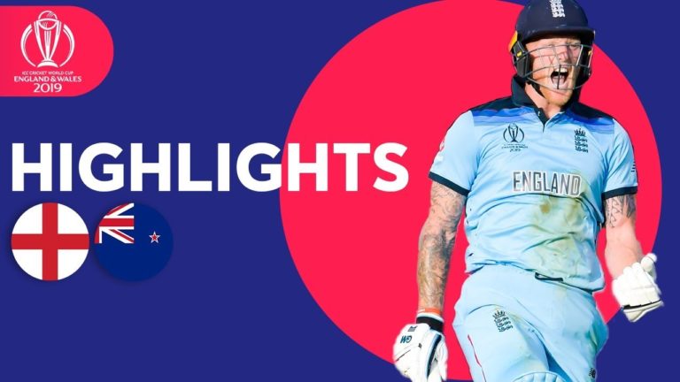 Watch ICC Cricket World Cup 2019 Finals – Match Highlights – England vs New Zealand