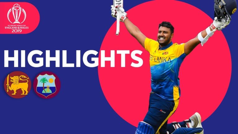 Watch  Sri Lanka v Windies – ICC Cricket World Cup 2019 Cricket Match Highlights – A great win for Sri Lanka!