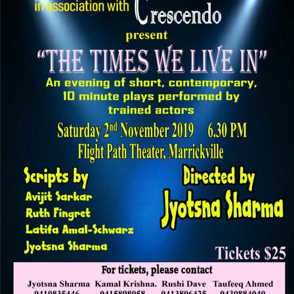 Natraj Academy in Association with Caescendo Present "THE TIMES WE LIVE IN"