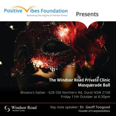 Positive Vibes Foundation presents – The Windsor Road Private Clinic Masquerade Ball (Sydney event)