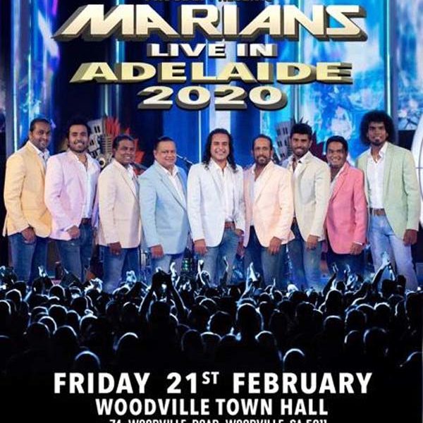 Sinha Entertainment proudly presents - MARIANS LIVE IN ADELAIDE 2020