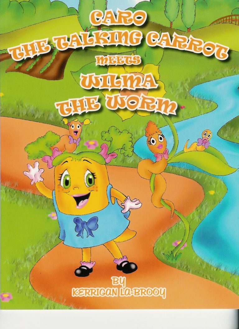 Kerrigan’s Children’s Series – Caro The Talking Carrot Meets Wilma The Worm