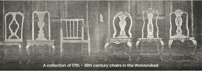 A collection of 17th – 18th century chairs in the Wolvendaal