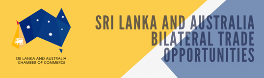 Sri Lanka and Australia Bilateral Trade Opportunities