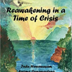 Reawakening in a Time of Crisis