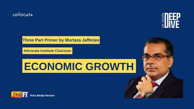How Can We Improve Debt Sustainability in Sri Lanka | A Primer on Economic Growth – by Mr. Murtaza Jafferjee, Chairman of the Advocata Institute