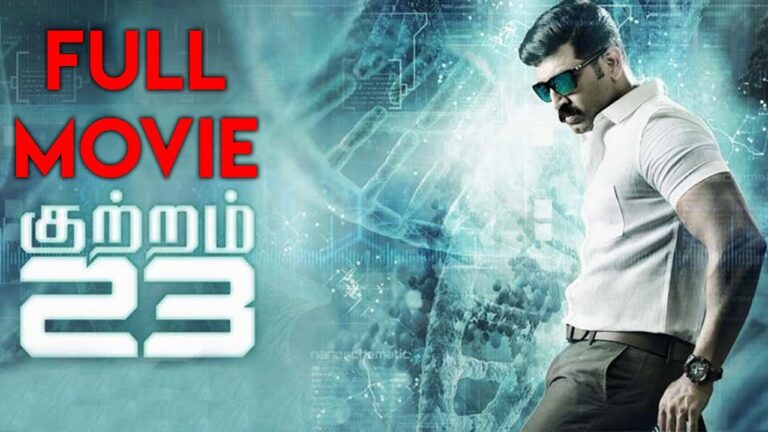 Kuttram 23-Tamil Full Movie