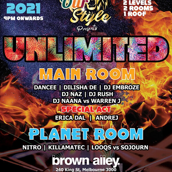 Our Style presents – UNLIMITED – Lankan Baila, RnB, Party, Commercial dance – 07 May 2021 (Melbourne event)