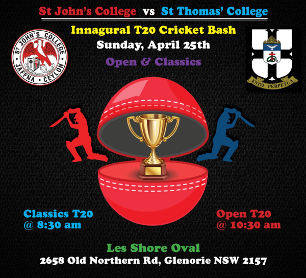St John’s College (SJC) vs St Thomas’ College (STC) Inaugural Cricket Encounter – Sydney 25th April 2021 (Sydney event)