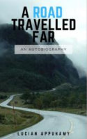 Book Review: A Road Travelled Far by Lucian Appuhamy