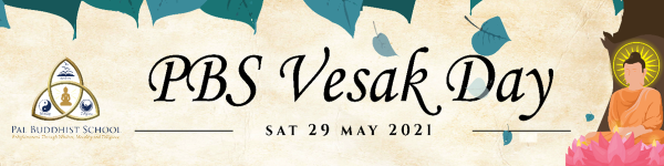 Invitation to Pal Buddhist School Vesak Day: Saturday 29 May 2021