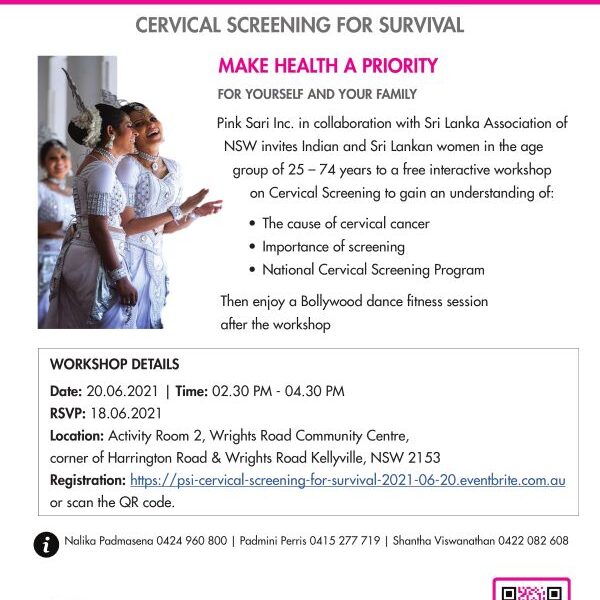 Pink Sari Inc in collaboration with the Sri lanka Association of NSW invites Indian & Sri Lankan Women – for a Free Interactive Workshop on Cervical Screening 20 June 2021 (Kellyville, NSW).