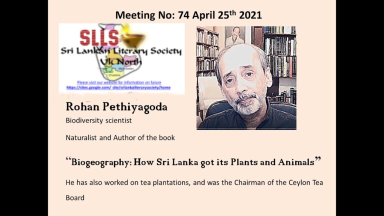 “Biogeography: How Sri Lanka got its Plants and Animals” Rohan Pethiyagoda