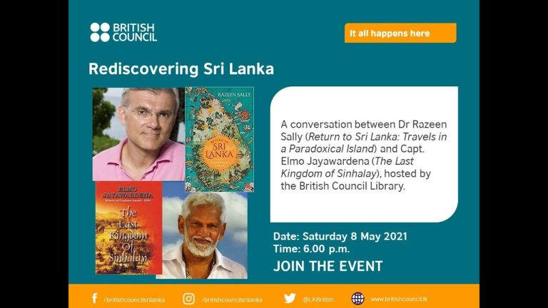 Rediscovering Sri Lanka – hosted by Mrinall Thalgodapitiya – The British Council Library hosts Dr Razeen Sally and Capt. Elmo Jayawardena