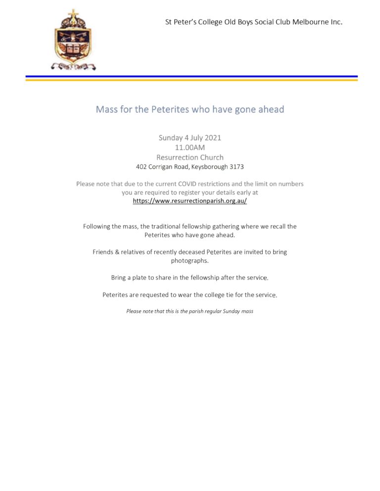 St Peter’s College Old Boys Social Club Melbourne Inc – MASS FOR THE PETERITES WHO HAVE GONE AHEAD – SUNDAY 04TH OF JULY 2021