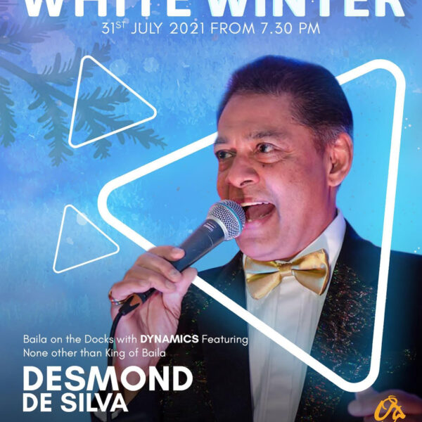 White Winter - Baila on the docks with DYNAMICS featuring none other than The Baila King DESMOND DE SILVA (31st July 2021) – Melbourne Event
