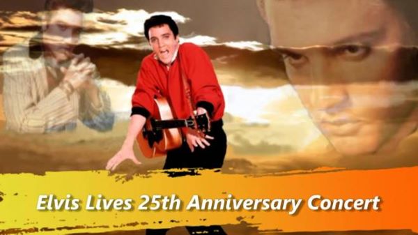 Elvis Lives 25th Anniversary Concert