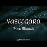 Vaseegara-from-Minalle-song-lyric