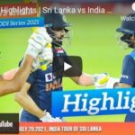 2nd ODI Highlights | Sri Lanka vs India 2021