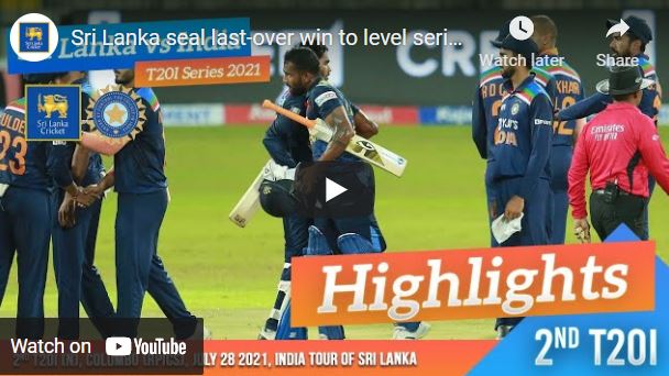 Watch Cricket T20 International Highlights – Sri Lanka vs India – July 2021