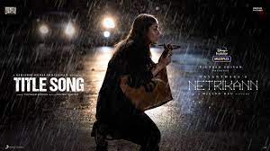 Netrikann Title Track Lyric