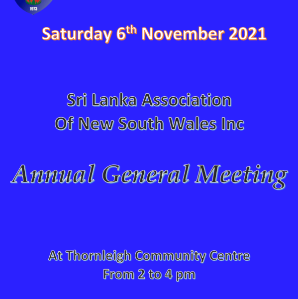 Sri Lankan Association of NSW Inc – AGM – Saturday 6th November 2021