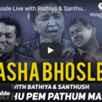 Asha Bhosle with Bathiya & Santhush