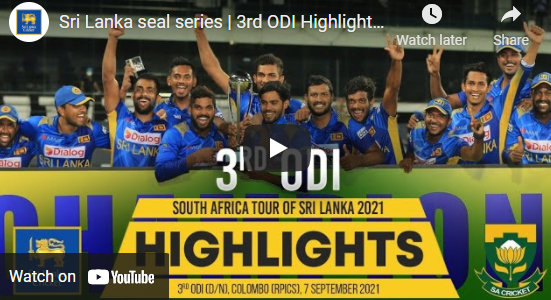 Watch ODI Cricket Highlights – Sri Lanka vs South Africa 2021