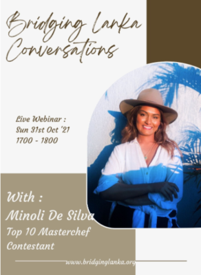 Join Bridging Lanka's Conversations Series with Minoli De Silva