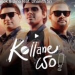 Kollane යං! - Blok & Dino feat. Dhanith Sri
