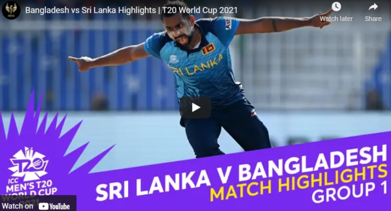 ICC T20 World Cup 2021 – Match Highlights: Sri Lanka v Bangladesh (Sri Lanka won by 5 wickets )
