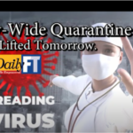 The Quarantine Curfew Lifted with Restrictions.