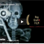 RoyGrafix Film presents - Halloween 2021
