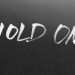 Chord Overstreet - Hold On (Lyric Video)