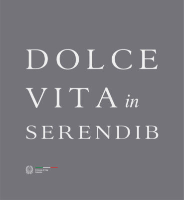 Italian Embassy in Colombo launches ‘Dolce Vita in Serendib’