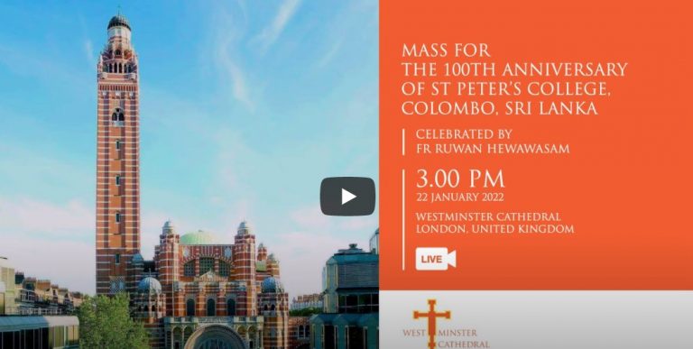 Mass for the ﻿100th Anniversary of St Peter’s College, Colombo, Sri Lanka – Westminster Cathedral