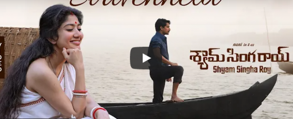 Sirivennela – Video Song | Shyam Singha Roy | Nani, Sai Pallavi | Mickey J Meyer
