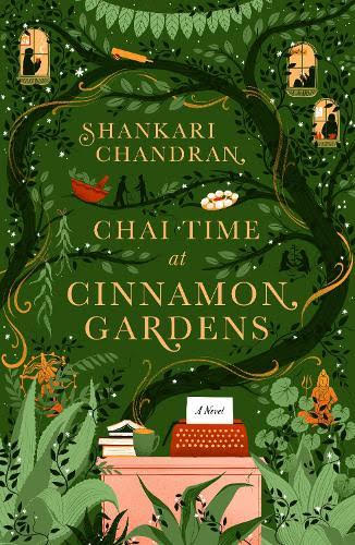 Chai Time at Cinnamon Gardens – by Shankari Chandran