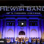 Game Suwanda (ගමේ සුවඳ) Instrumental Cover by the Hewisi Band of S.Thomas' College Mt. Lavinia